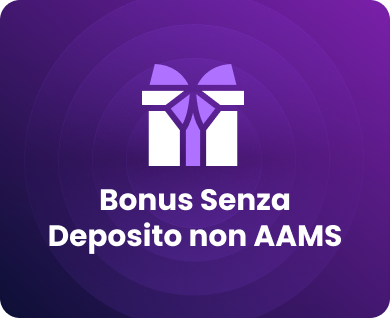 Bonus-Senza-Deposito-non-AAMS
